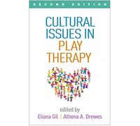 Cultural Issues in Play Therapy Second Edition Cultural Issues in Play Therapy Second Edition (Auteur)