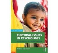 Cultural Issues in Psychology by Stevenson & Andrew Manchester Metropolitan University and Aquinas College & Stockport Stevenson Andrew Manchester Metropolitan University and Aquinas College Stockport