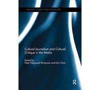 Cultural Journalism And Cultural Critique In The Media