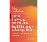 Cultural Knowledge And Values In English Language Teaching Materials