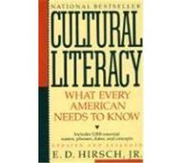 Cultural Literacy E.D. Hirsch, James S. Trefil, Joseph F. Kett (Auteur)