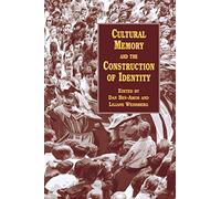 Cultural Memory and the Construction of Identity