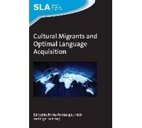 Cultural Migrants And Optimal Language Acquisition