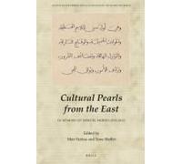 Cultural Pearls From The East: In Memory Of Shmuel Moreh (1932-2017)