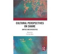 Cultural Perspectives on Shame Cultural Perspectives on Shame (Auteur)