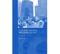 Cultural Politics and Asian Values by Michael D. Barr Michael D. Barr (Auteur)