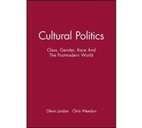 Cultural Politics Chris Weedon, Glenn Jordan (Auteur)