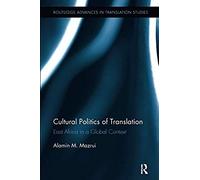 Cultural Politics Of Translation