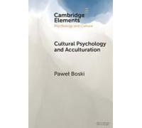 Cultural Psychology And Acculturation