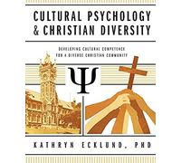 Cultural Psychology And Christian Diversity
