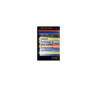 Cultural Psychology As Basic Science