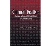 Cultural Realism, Princeton Studies in International History and Politics (Paper) Alastir I. Johnston (Auteur)