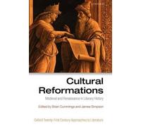 Cultural Reformations (Relié) Oxford 21st Century Approaches to Literature