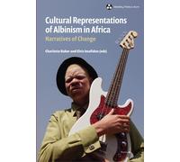 Cultural Representations Of Albinism In Africa