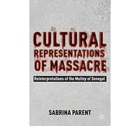 Cultural Representations Of Massacre