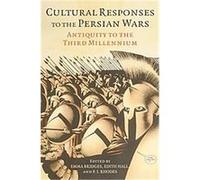 Cultural Responses to the Persian Wars Emma Bridges (Auteur)
