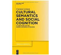 Cultural Semantics And Social Cognition