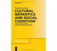 Cultural Semantics And Social Cognition