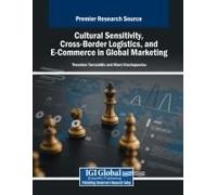 Cultural Sensitivity, Cross-Border Logistics, And E-Commerce In Global Marketing