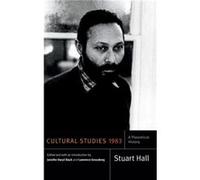 Cultural Studies 1983 by Stuart Hall Stuart Hall (Auteur)