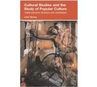 Cultural Studies and the Study of Popular Culture Storey, John (Auteur)
