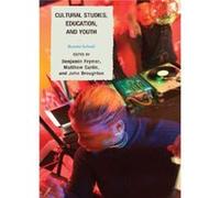 Cultural Studies Education and Youth Collectif (Auteur)