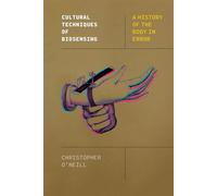 Cultural Techniques of Biosensing A History of the Body in Error - Christopher ONeill - Stanford University Press - ebook (ePub) - Livre