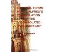 Cultural terms in king alfred's translation of the Consolatio Philosophiae