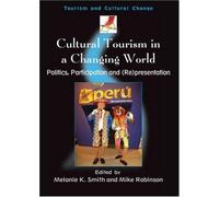Cultural Tourism In A Changing World