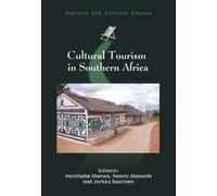 Cultural Tourism In Southern Africa