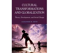 Cultural Transformations And Globalization