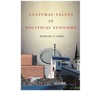 Cultural Values In Political Economy