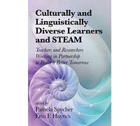 Culturally And Linguistically Diverse Learners And Steam