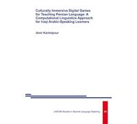 Culturally Immersive Digital Games for Teaching Persian Language: A Computational Linguistics Approach for Iraqi Arabic-Speaking Learners