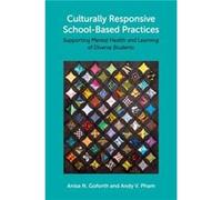 Culturally Responsive SchoolBased Practices - Pham Andy V. Associate Professor of School Psychology Associate Professor of School Psychology Florida Inter Pham Andy V. Associate Professor of School Ps