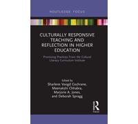 Culturally Responsive Teaching And Reflection In Higher Education