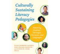 Culturally Sustaining Literacy Pedagogies