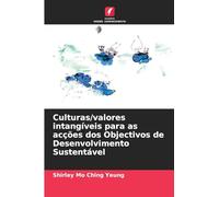 Culturas/valores intangíveis para as acções dos Objectivos de Desenvolvimento Sustentável