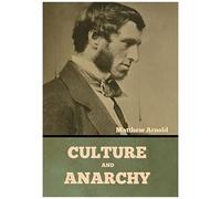 Culture And Anarchy