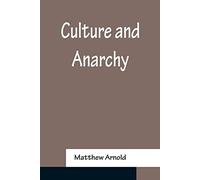Culture And Anarchy