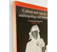 Culture and Class in Anthropology and History: A Newfoundland Illustration