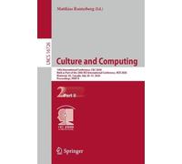 Culture and Computing: 14th International Conference, C&C 2026, Held as Part of the 28th HCI International Conference, HCII 2026, Montreal, QC, Canada, July 26-31, 2026, Proceedings, Part II