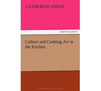 Culture And Cooking Art In The Kitchen