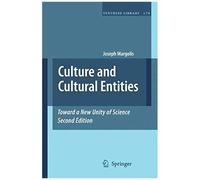 Culture And Cultural Entities - Toward A New Unity Of Science