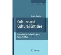 Culture And Cultural Entities - Toward A New Unity Of Science