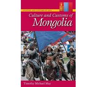 Culture And Customs Of Mongolia
