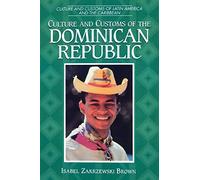 Culture and Customs of the Dominican Republic
