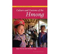 Culture and Customs of the Hmong