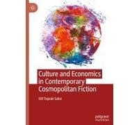 Culture And Economics In Contemporary Cosmopolitan Fiction