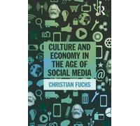Culture And Economy In The Age Of Social Media